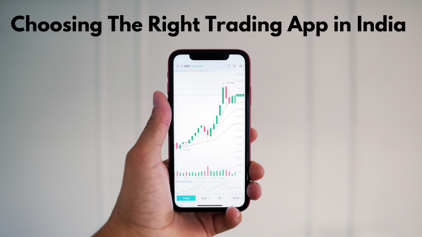 Beginner’s Guide to Choosing the Right Trading App in India
